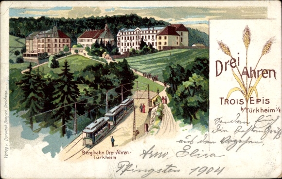 Chromo-Litho Trois Épis Three Ears of Corn Alsace Haut Rhin, mountain railway, Türkheim, tram