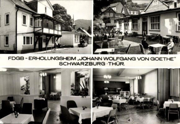 Postcard Schwarzburg in Thuringia, FDGB recreation home of Johann Wolfgang von Goethe, Schwarzburg Thür, ...