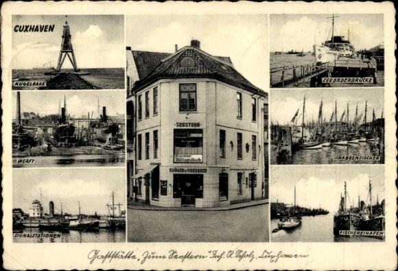 Postcard North Sea resort Cuxhaven, restaurant Zum Seestern, Kugelbake, crab fishermen, shipyard, seaside resort bridge