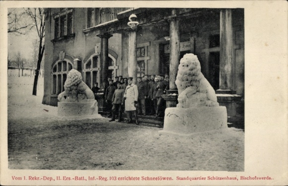 Baza Armii Bischofswerda, Dowództwo Schützenhaus, 1. Oddział Rekrutacyjny, II. Pierwszy Batalion 103 Pułku Piechoty Śnieżne Lwy