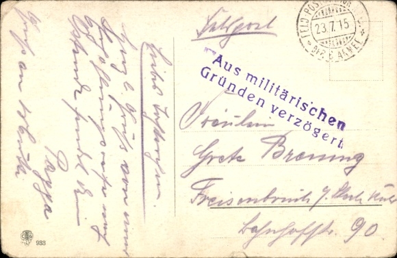 Feldpost 23 lipca 1915 opóźniony ze względów wojskowych