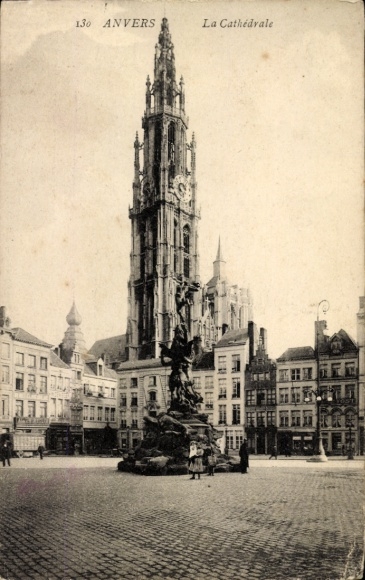 Ak Anvers Antwerpen Vlaanderen, Kathedraal, Standbeeld, Plein, Gebouw, Anvers