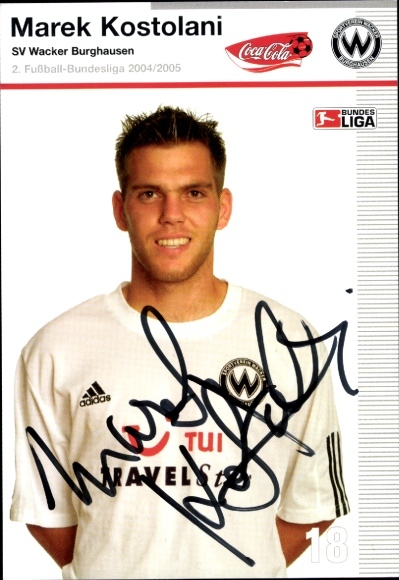 Autogrammkarte Fußballer Marek Kostolani, SV Wacker Burghausen, Autogramm