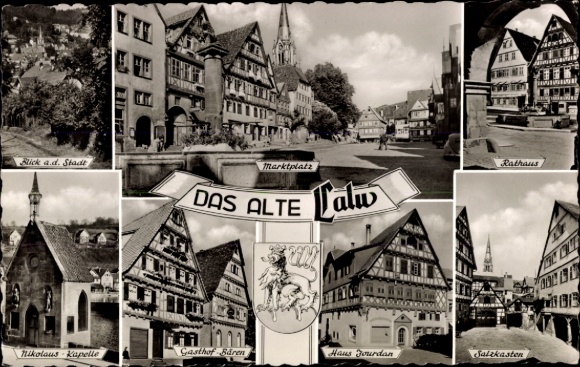 Ak Calw im Nordschwarzwald, Ortsansicht, Marktplatz, Rathaus, Nikolaus-Kapelle, Salzkasten, Wappen