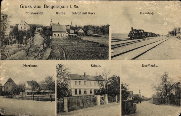 Ak Belgershain in Sachsen, totaaloverzicht, kerk, treinstation, pastorie, school, dorpsstraat