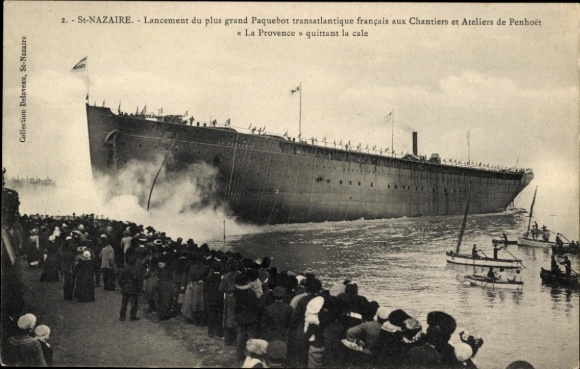 Ansichtkaart Saint Nazaire Loire Atlantique, lancering van de stoomboot Provence, SGTM