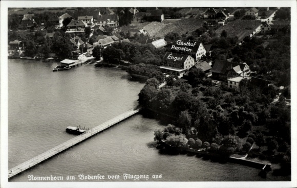 Ak Nonnenhorn am Bodensee, Fliegeraufnahme, Gasthof Pension Engel, Brücke, Bootsanleger