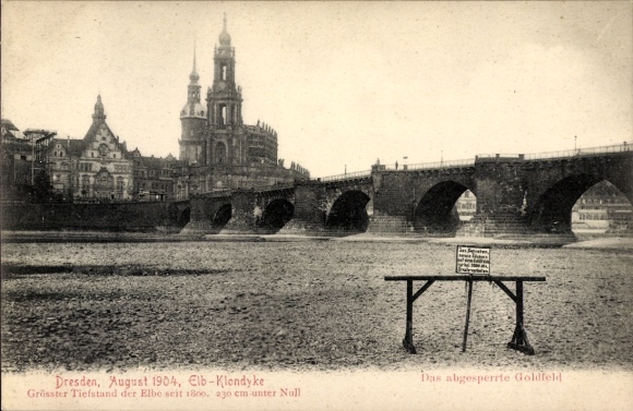 PC Dresden Center, August 1904, Elb Klondyke, closed gold field, drought