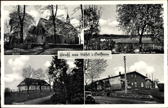 Postcard Süsel in Ostholstein, memorial, main street, church, lake party