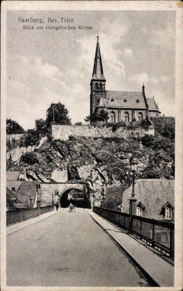 Postcard Saarburg an der Saar District Trier, Protestant Church, Tunnel