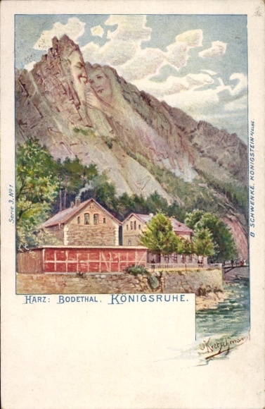 Artist Postcard Kretschmar, Thale in the Harz, Gasthaus Königsruhe, Bodetal, mountain faces