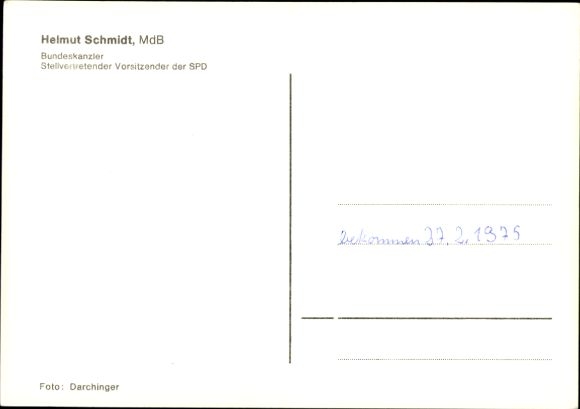 Postcard Helmut Schmidt, Federal Minister of Finance, Deputy Chairman of the SPD, Member of the Bundestag, Federal Chancellor