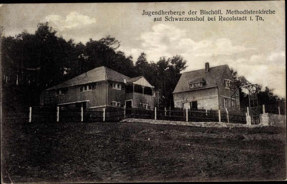 Ak Schwarzenshof Rudolstadt in Thüringen, Jugendherberge der Bischöfl. Methodistenkirche