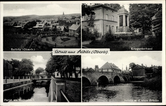 Ak Selbitz in Opper-Franken, oorlogsmonument, Rothenbach, oude brug