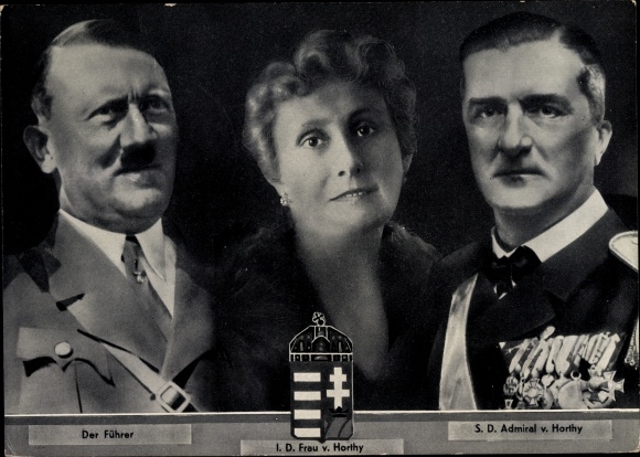 Postcard Führer and Chancellor Adolf Hitler, Regent Miklos von Horthy, wife, state visit