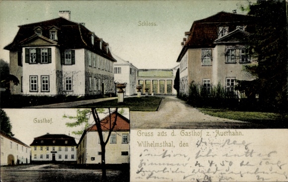 Postcard Wilhelmsthal in Upper Franconia, castle, inn, greetings from the Gasthof z. Auerhahn, room 4 4.5