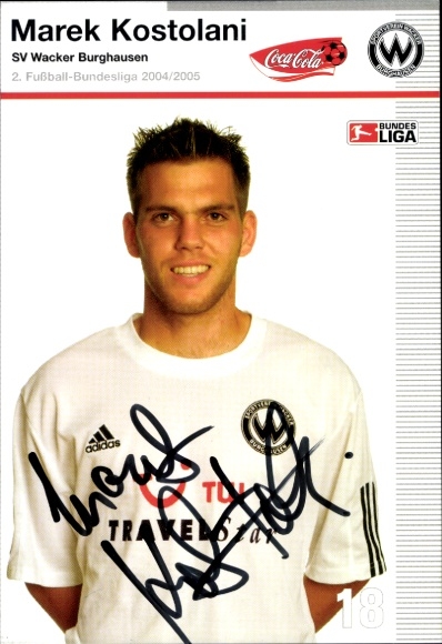 Autogrammkarte Fußballer Marek Kostolani, SV Wacker Burghausen, Autogramm