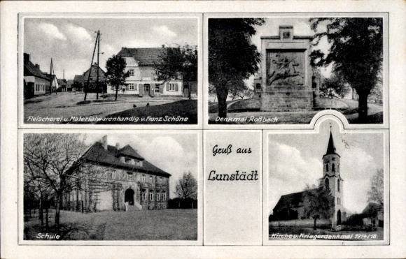 Ak Lunstädt Braunsbedra in Saalekreis, slagerij, monument Roßbach, school, kerkoorlogsmonument