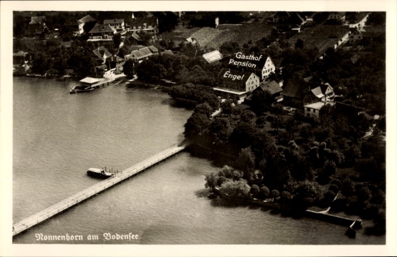 Ak Nonnenhorn am Bodensee, Fliegeraufnahme, Gasthof Pension Engel, Brücke, Bootsanleger