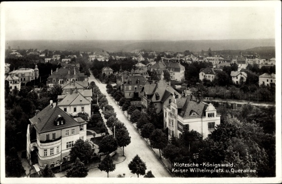 Postcard Dresden Klotzsche Königswald, Kaiser Wilhelmplatz and Querallee