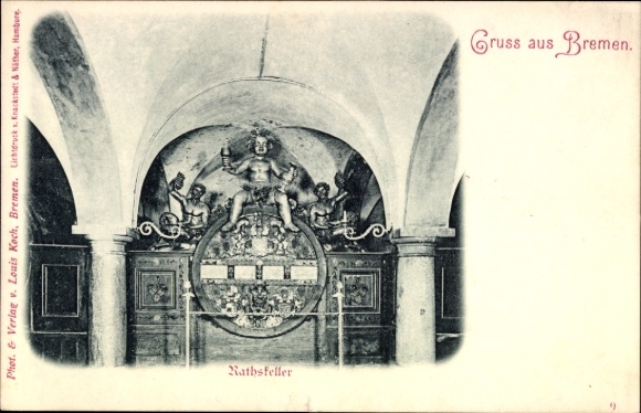 Postcard Hanseatic City of Bremen, Rathsfeller, greetings from decorative wall design, figures