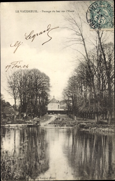 Postcard Le Vaudreuil Eure, Passage of the ferry on the Eure