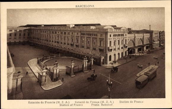 Postcard Barcelona Katalonien, Station of France, MZA, Bahnhof