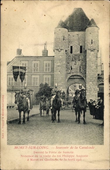 Ak Moret sur Loing Seine et Marne, Porte de Samois, Cavalcade, Annonce de la visite du roi Philippe