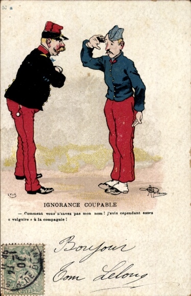 Artist Postcard Guillaume, Albert, Ignorance Coupable, French soldiers