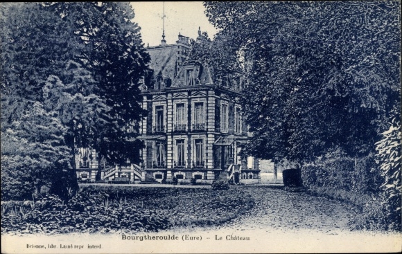 Postcard Bourgtheroulde Eure, Chateau