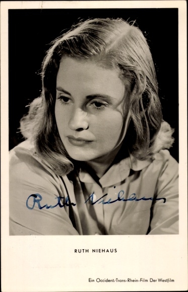 Postcard actress Ruth Niehaus, portrait, path without turning back, autograph