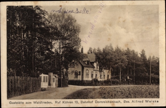 Ak Dornreichenbach Lossatal Sachsen, Gaststätte zum Waldfrieden, eigenaar Alfred Weiske