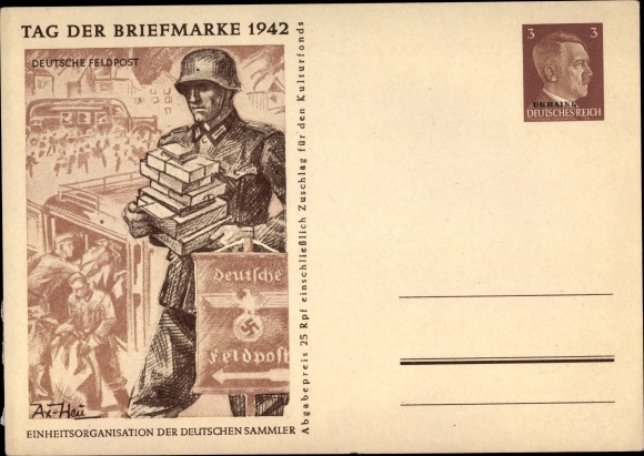 Ganzsachen Ak Axster Heudtlaß, Tag der Briefmarke 1942, Soldat mit Päckchen und Briefen