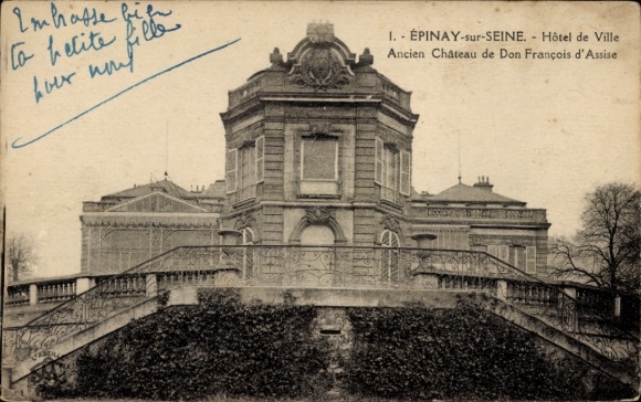 CPA Epinay sur Seine, Hôtel de Ville, ancien Château de Don Francois d'Assise