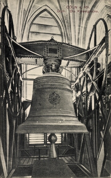 Postcard Cologne on the Rhine, Cathedral, The Imperial Bell