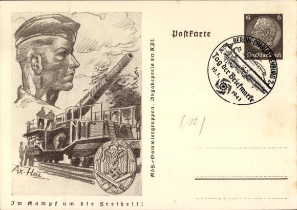 Postal stationery artist Postcard Axster Heudtlaß, In the fight for freedom, Wehrmacht, railway gun