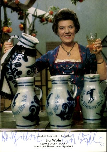 Postcard actress Lia Wöhr, portrait, autograph, Zum blauen Bock, music and humor at Äppelwoi