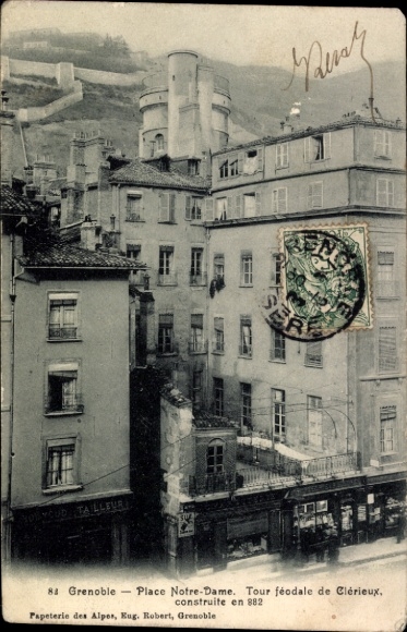 Ak Grenoble Isère, Vorderansicht von Plätzen, Tour féodale de Clérieux, Gebäude