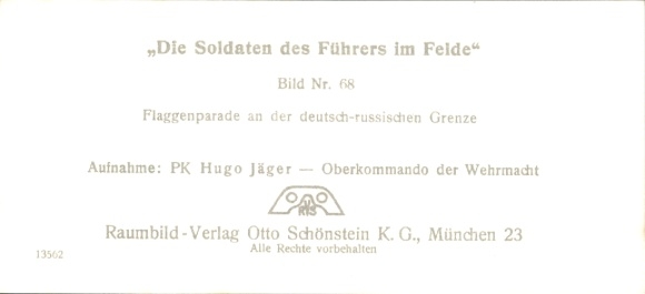 Stereo image photo "The Führer's soldiers in the field", No. 68; Flag parade, German-Russian border
