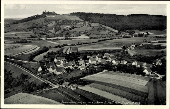 Ak Rauenbretzingen Rauhenbretzingen Michelbach an der Bilz Württemberg, Luftaufnahme von  Einkorn