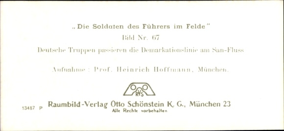Stereo spatial image photo &quot;The soldiers of the Führer in the field&quot;, No. 67, demarcation line on the San