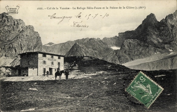 Postcard La Vanoise Savoie, Col, le Refuge Felix-Faure, Pointe de la Gliere
