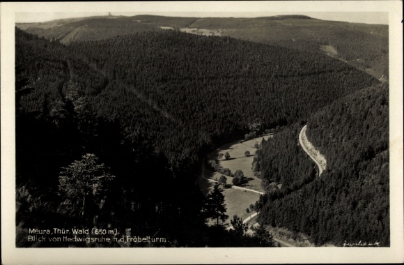 Postcard Meura in Thuringia, view from Hedwigsruhe to the Fröbel Tower