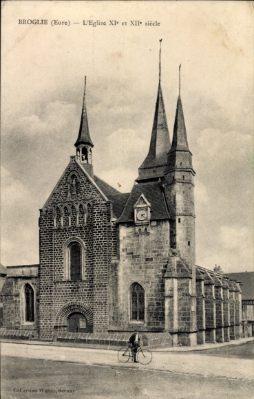 Ak Broglie Eure, gotische kerk met twee torens, begin 12e eeuw, zwart-wit