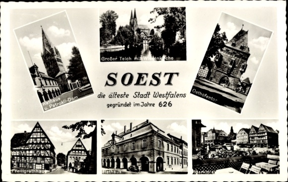 Ak Soest in Westfalen, Rathaus, Patrokli Dom, Osthofentor