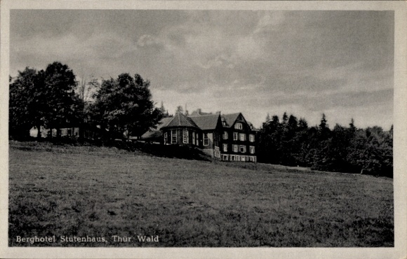 Postcard Kühndorf in the Thuringian Forest, Berghotel Stutenhaus, large meadow, forests in the background, Archite