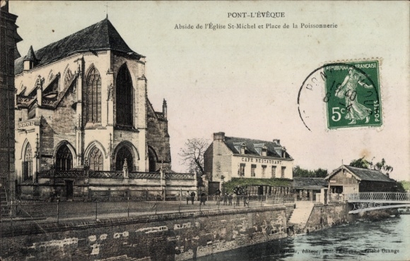 Ak Pont l’Évêque Calvados, Kirche St-Michel, Place la Poissonnerie