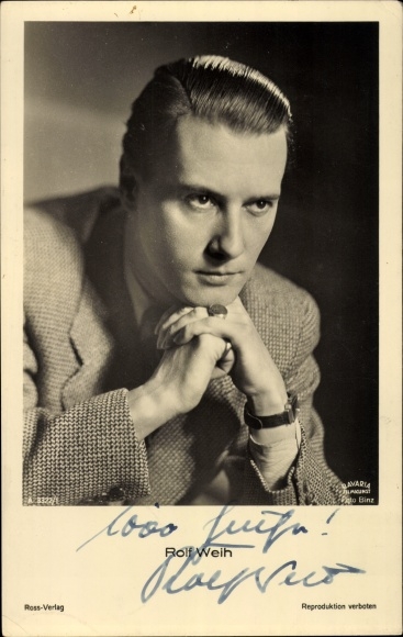 Postcard actor Rolf Weih, portrait, Ross 3322/1, autograph