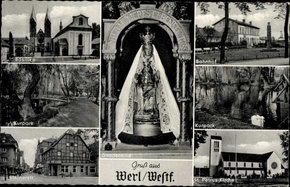 Ak Werl in Westfalen, basiliek, kuurpark, Steierstrasse, wonderbaarlijk beeld, treinstation, St. Petruskerk