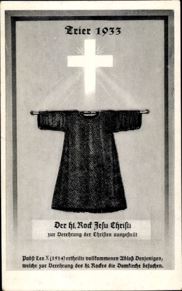 Postcard Trier on the Mosel, Holy Coat of Jesus Christ, pilgrimage 1933